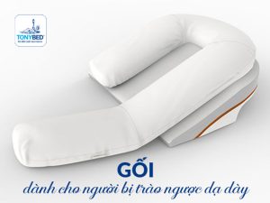 Đặc điểm gối dành cho người trào ngược dạ dày