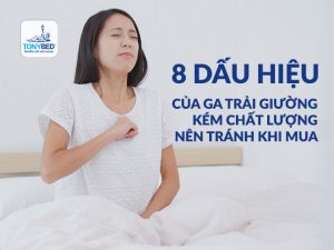 Dấu hiệu ga trải giường kém chất lượng cần tránh khi mua