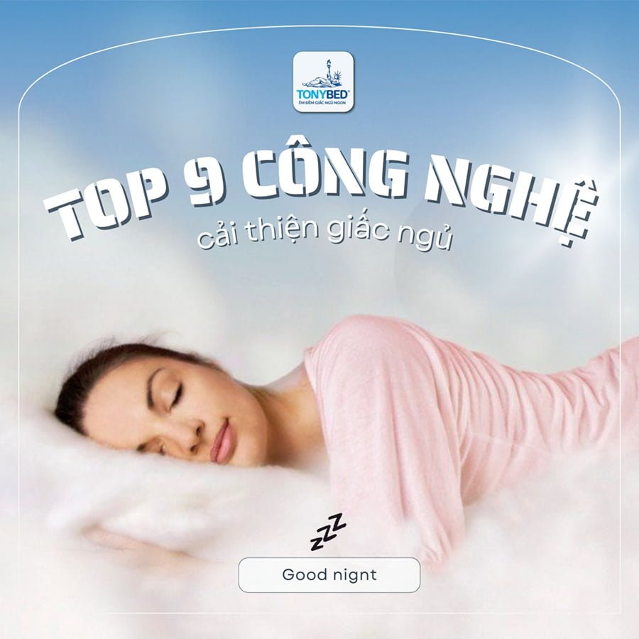Top những công nghệ hỗ trợ cải thiện chất lượng giấc ngủ tốt nhất