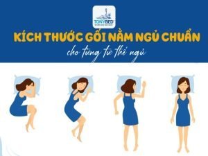 Kích thước gối nằm chuẩn cho mọi tư thế ngủ