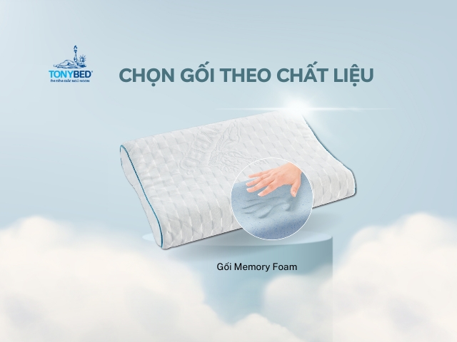 Chon goi theo chat lieu goi memory foam