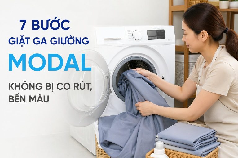 7 bước giặt ga giường modal