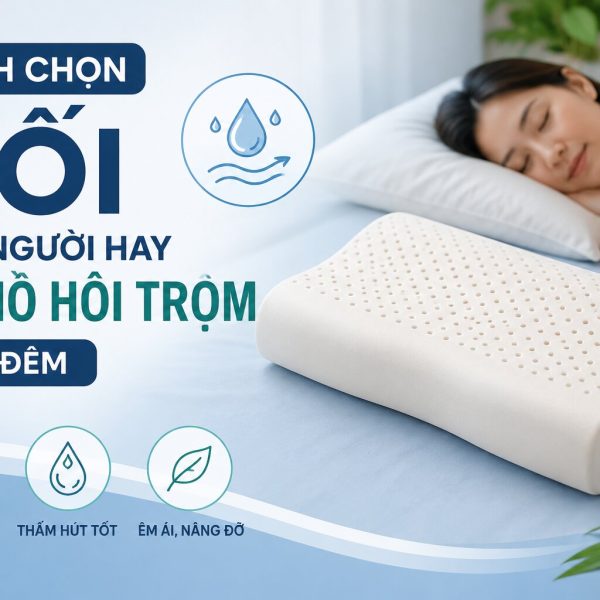 Cach chon goi cho nguoi hay ra mo hoi trom ban dem 1