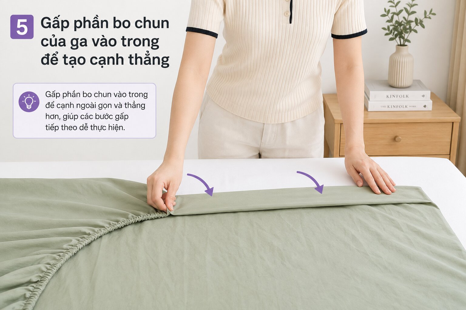 Gấp phần bo chun của ga vào trong để tạo cạnh thẳng