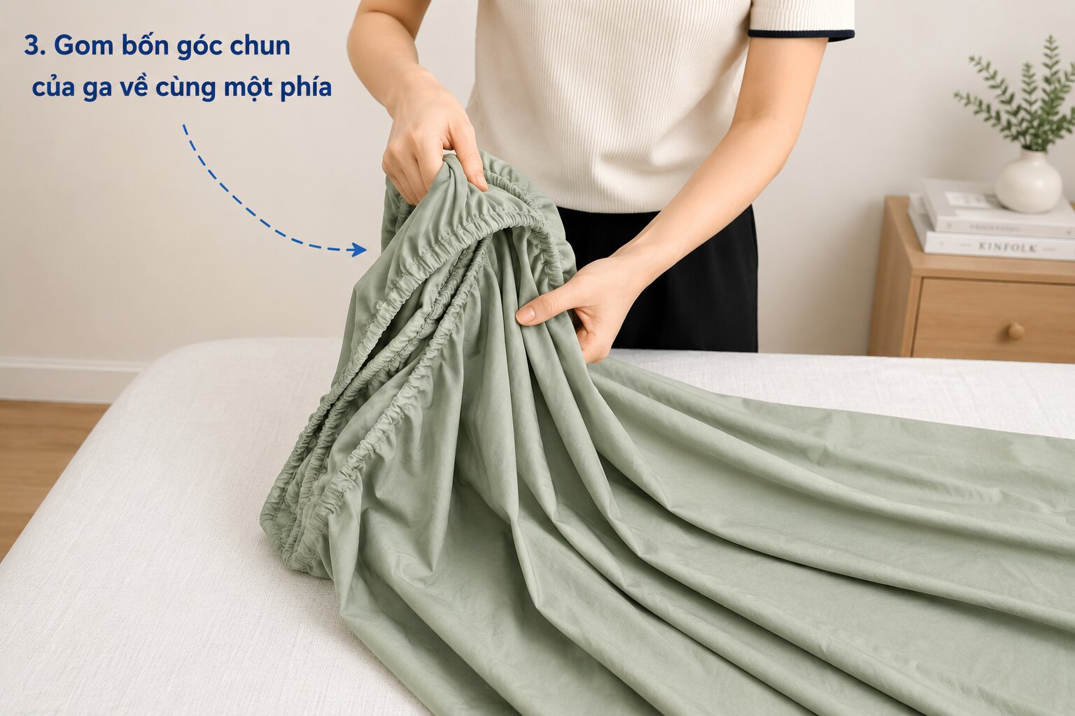 Gom bốn góc chun của ga về cùng một phía