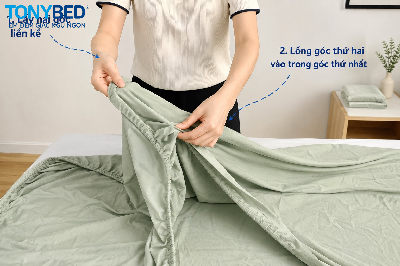 Lồng hai góc chun đầu tiên của ga trải giường
