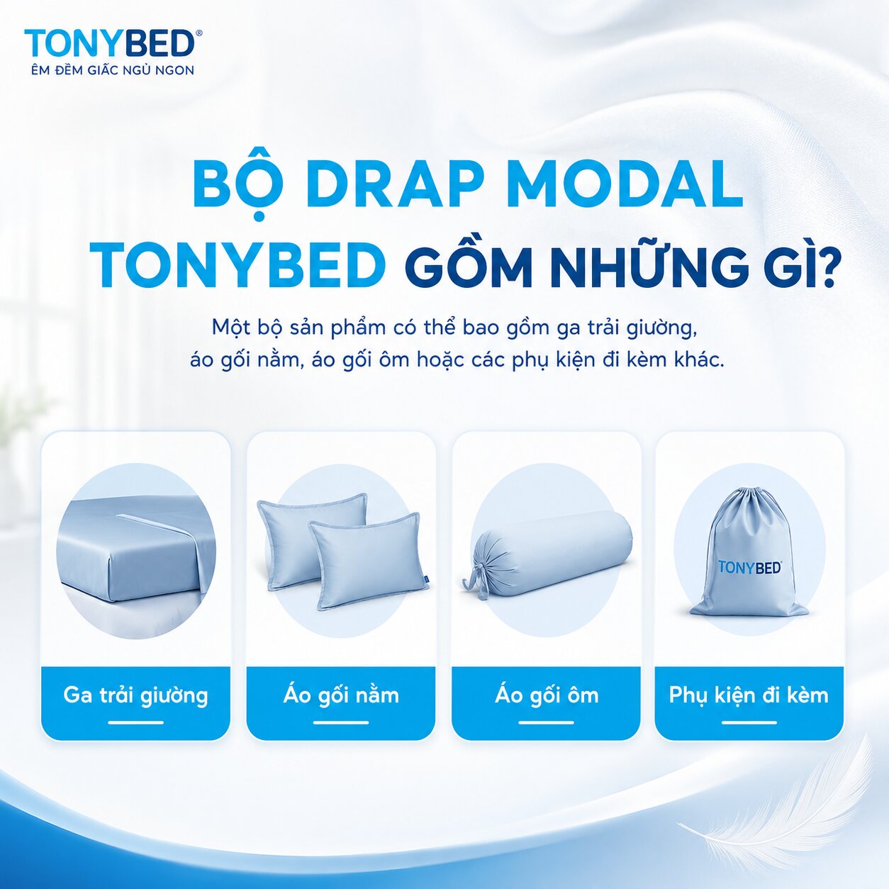 Bộ drap modal tại tonybed gồm những gì